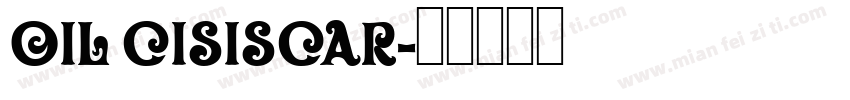 Oil Cisiscar字体转换